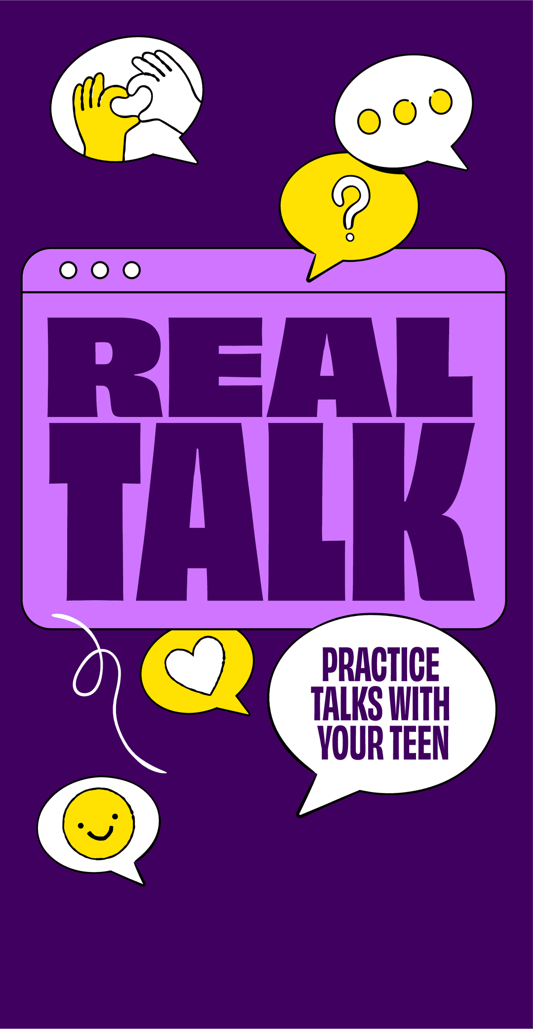 Real Talk. Practice Talks With Your Teen.